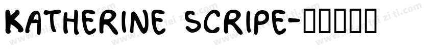 Katherine scripe字体转换